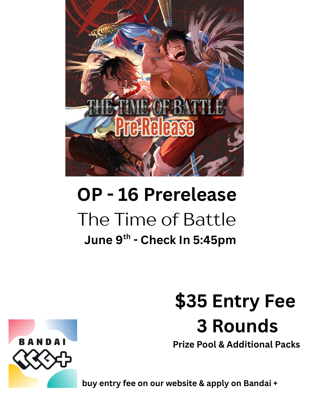 6/9 - 1 spot | Prerelease OP-16