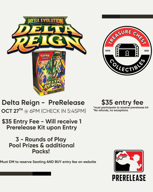 1 spot - Delta Reign Prerelease 10/27